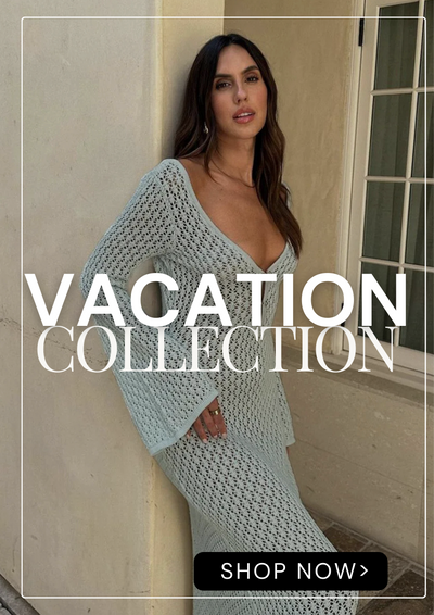 Vacation Ready Collection